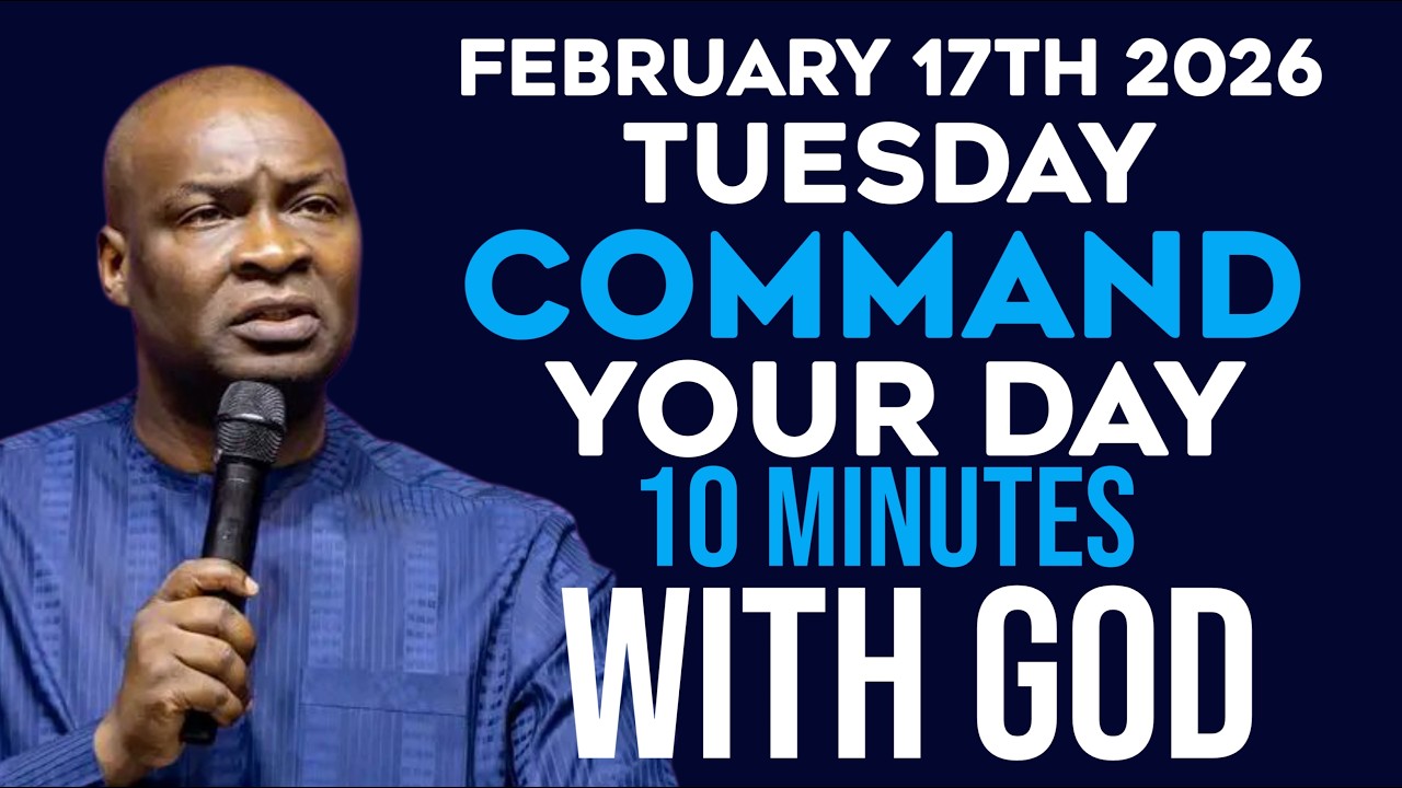 [Tuesday 17th February, 2026] Early Morning Prayer Before You Start Your Day |Apostle Joshua Selman