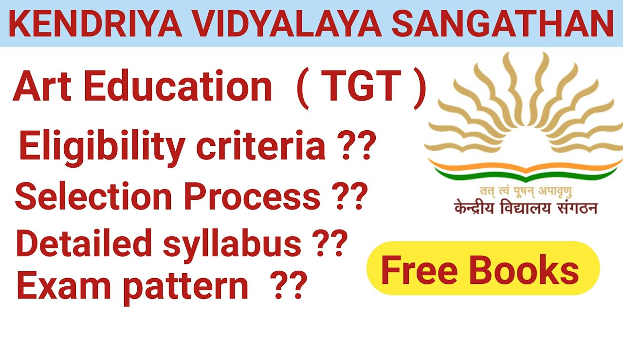KVS ART EDUCATION ( TGT ) 2022 | Eligibility selection process | Detailed Syllabus | @study valley