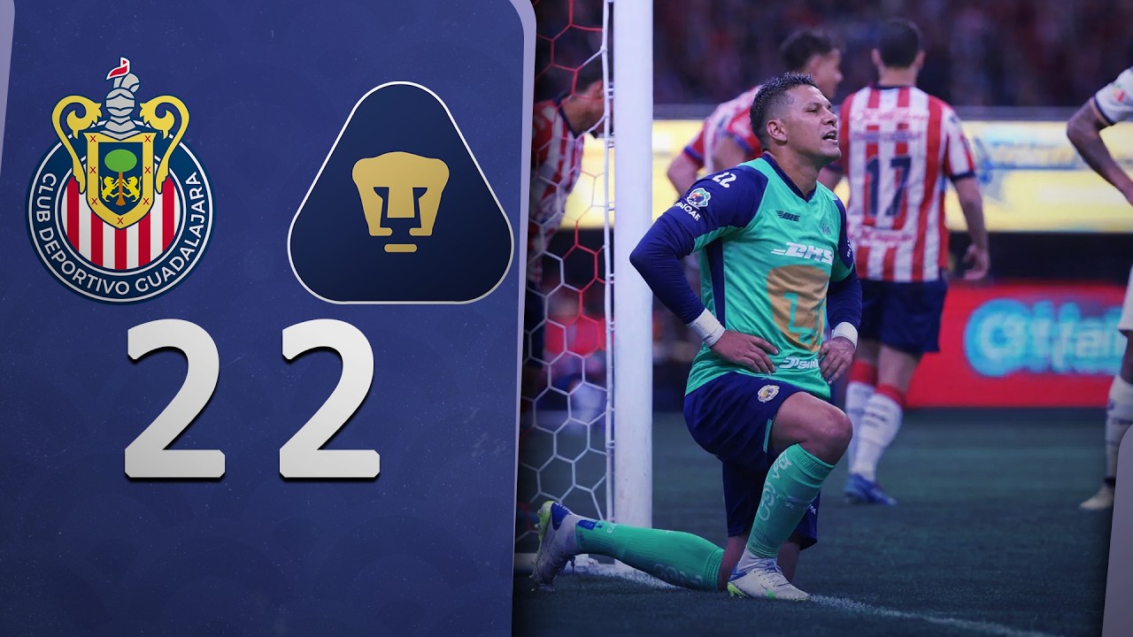 ✅ CHIVAS 2 PUMAS 2 🏆 RESUMEN LIGA MX CLAUSURA 2026
