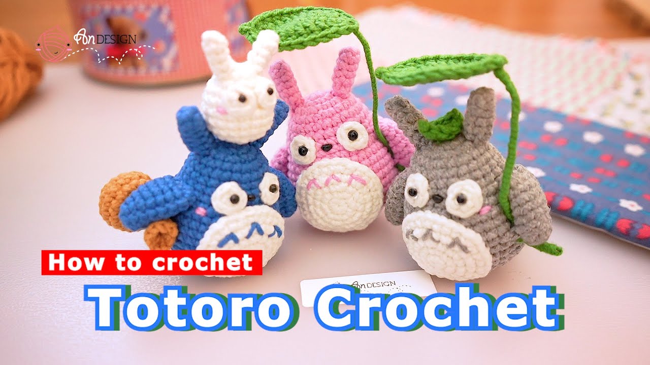 How to Crochet MyNeighborTotoro All Totoros | Crochet Step-by-Step |