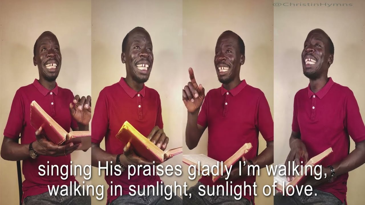Walking in Sunlight All of My Journey #Heavenly Sunlight #worship #acapellahymns