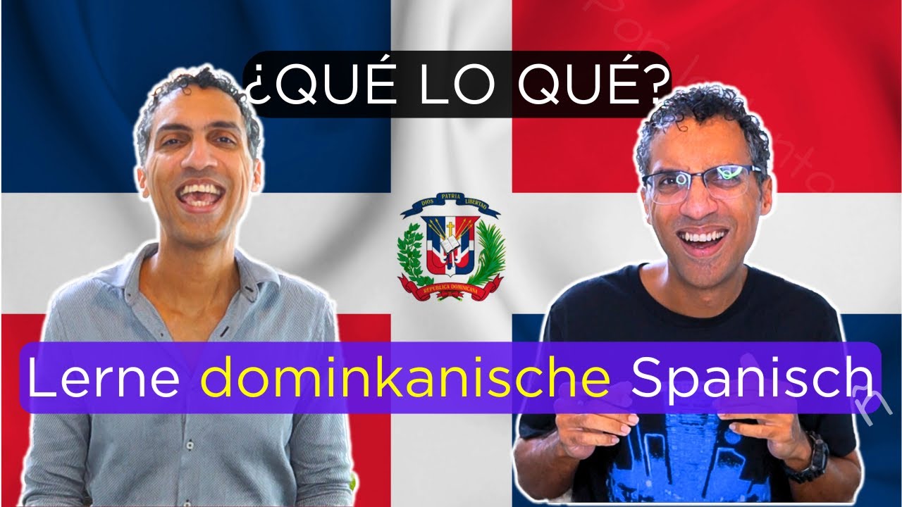 Dominikanische Republik Spanisch: 20 Wörter / Sätze 🇩🇴 die Einheimischen in deiner Reise verstehen