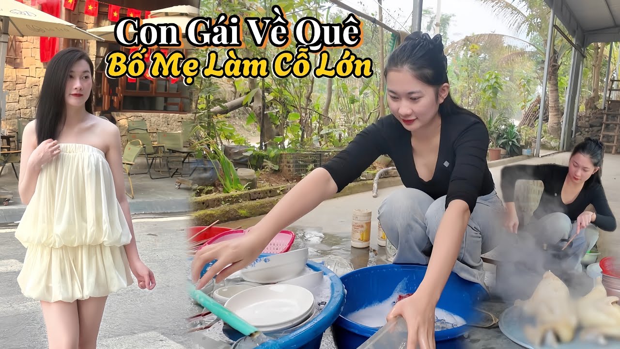 Con Gái Rượu Lâu Mới Về Nhà, Em Huyền Được Gia Đình Làm Cỗ To Toàn Đặc Sản | Bếp Nhà Nọng