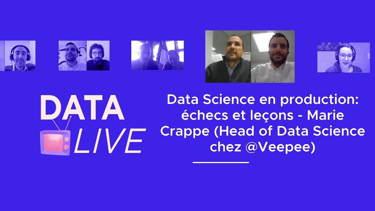 Webinar DataProd : &Eacute;checs et le&ccedil;ons - Marie Crappe (Head of Data Science chez @Veepeeofficial )