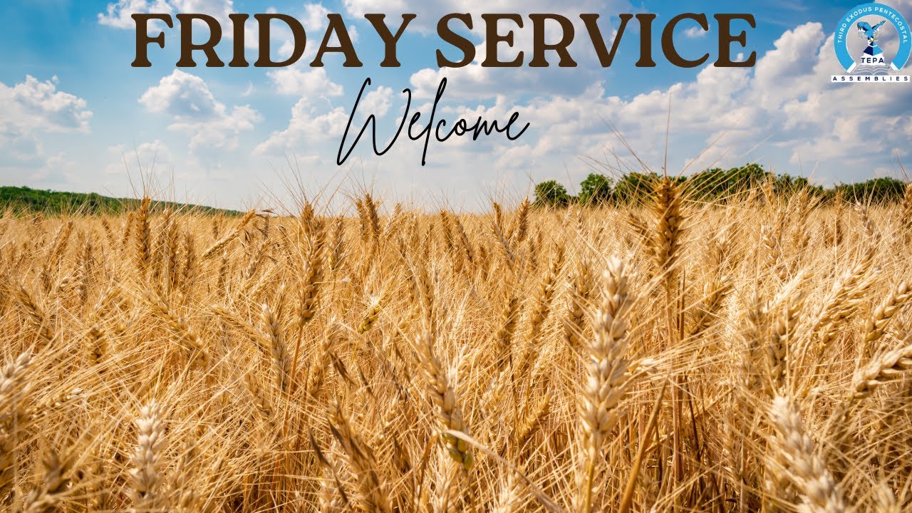02-01-2026  FRIDAY SERVICE || THIRD EXODUS PENTECOSTAL ASSEMBLIES | NAIROBI