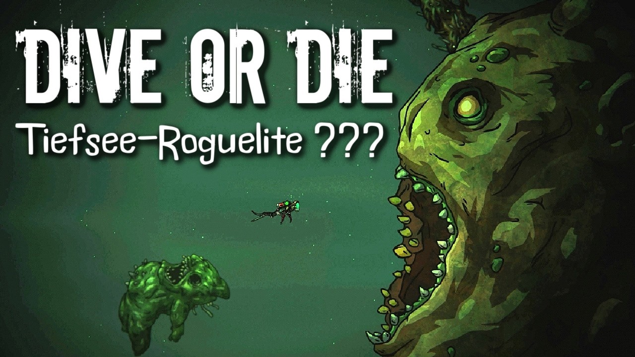 Dive or Die ist UNFASSBAR gut | Neues ROGUELITE mit Gruselfaktor