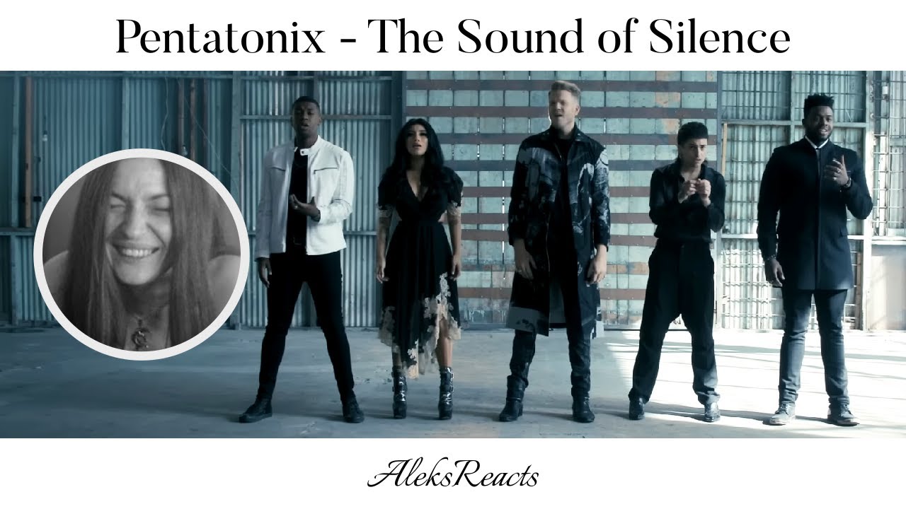 Pentatonix - The Sound of Silence | Reaction | MORE HOPEFUL THAN THE ORIGINAL