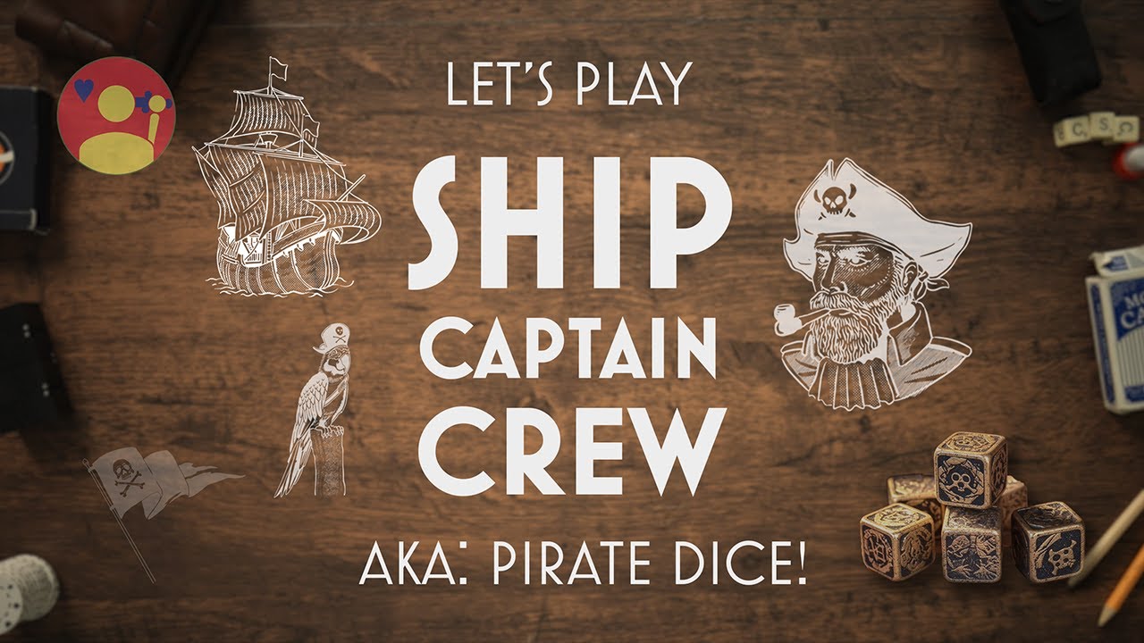 SHIP - CAPTAIN - CREW: Roll the Dice, Rule the Seas!