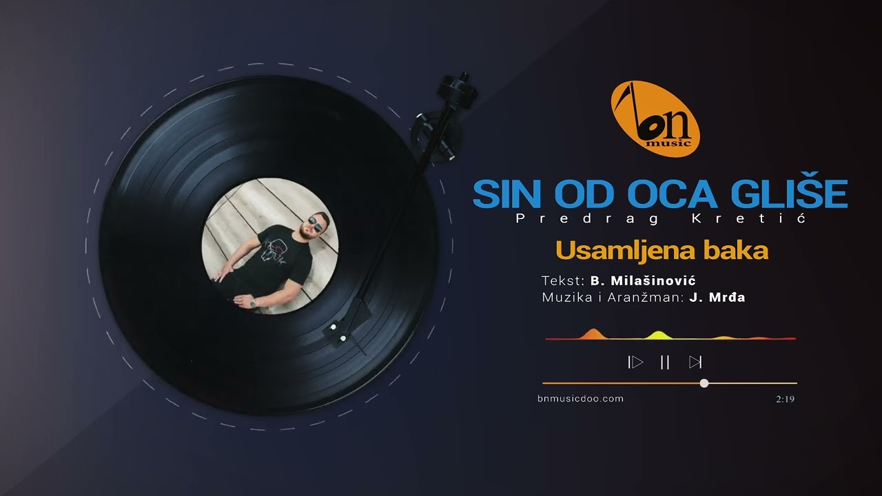 Sin od oca Gli&scaron;e - Usamljena baka BN Music 2022