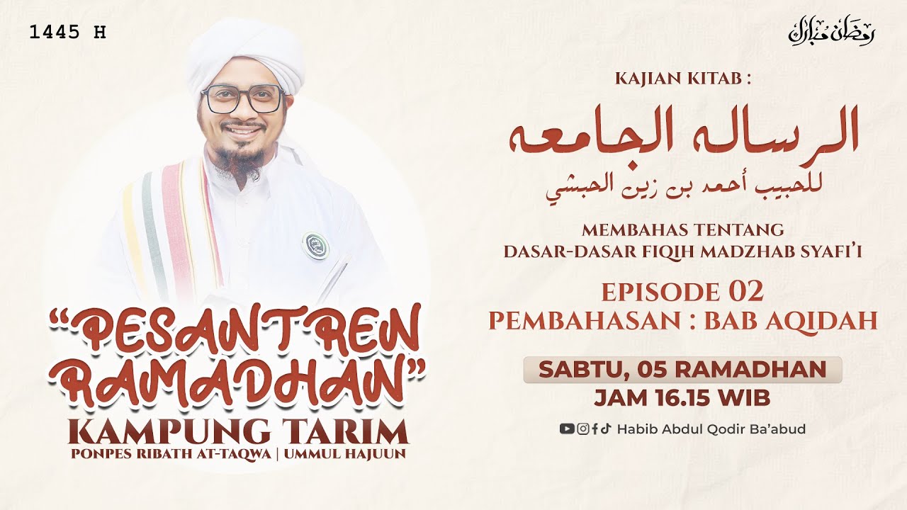 🔴 LIVE | KAJIAN KITAB RISALATUL JAMI'AH | PESANTREN RAMADHAN - Eps. 02