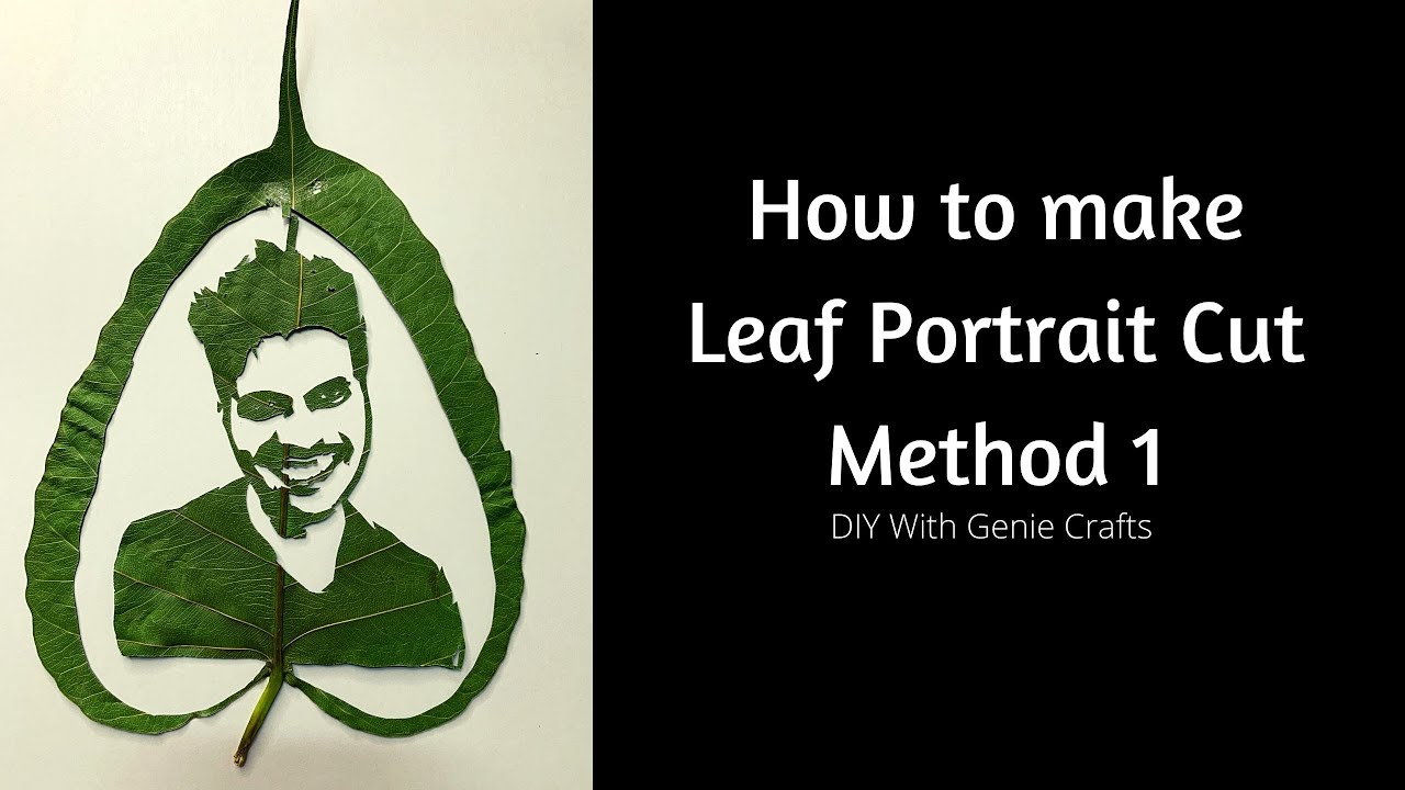 Как сделать портрет из листьев &mdash; метод 1 &mdash; урок по вырезанию листьев. Искусство вырезания листьев