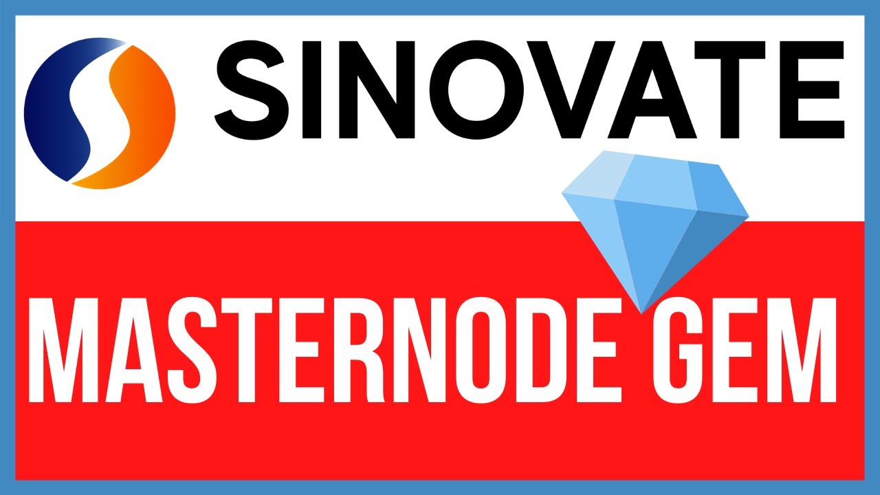SINOVATE (MASTERNODE GEM)