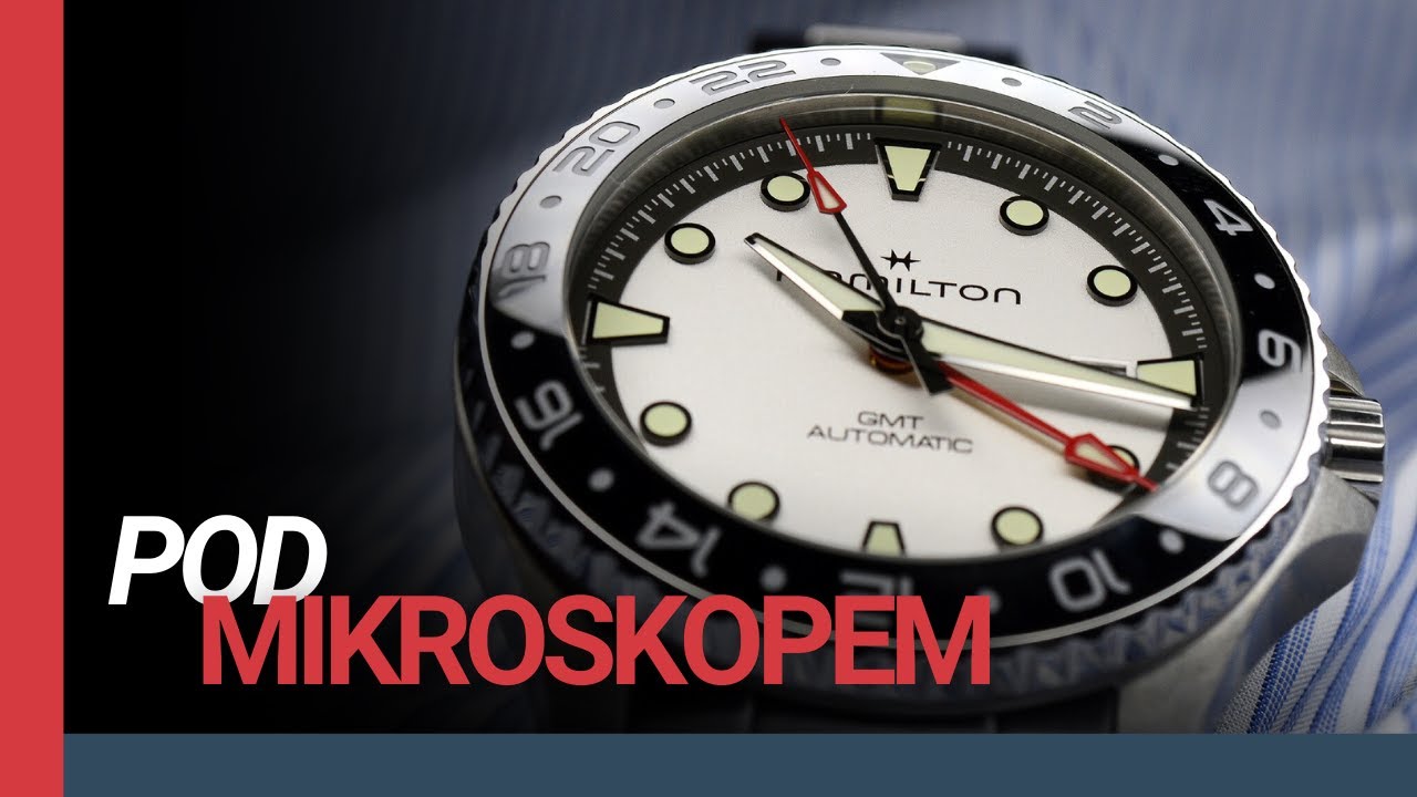 Hamilton Khaki Navy Scuba GMT | Pod mikroskopem