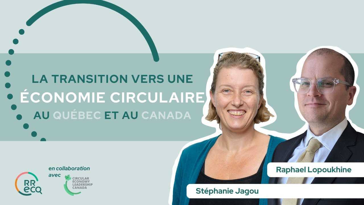 La transition vers une économie circulaire au Québec