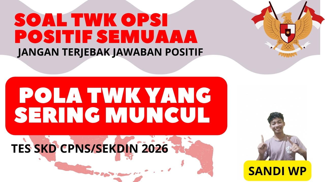#3 TWK PERSIAPAN TES SKD CPNS 2026