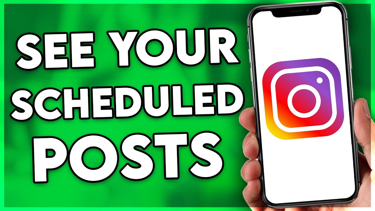 How to See Your Scheduled Posts on Instagram (2025)