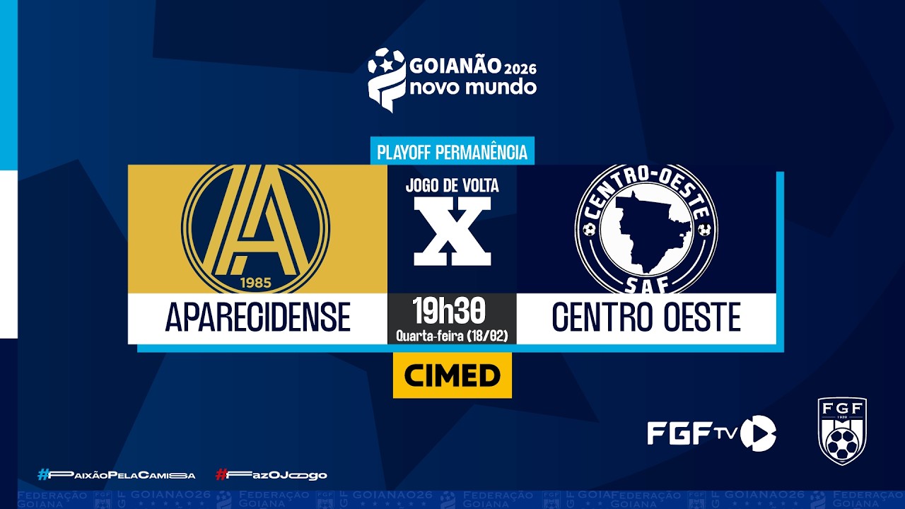 Aparecidense x Centro Oeste - Playoff de perman&ecirc;ncia (volta) - Goian&atilde;o Novo Mundo 2026