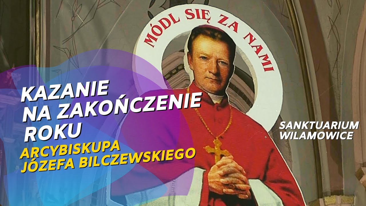 Dziękczynienie za rok św. Józefa Bilczewskiego Sanktuarium Wilamowice