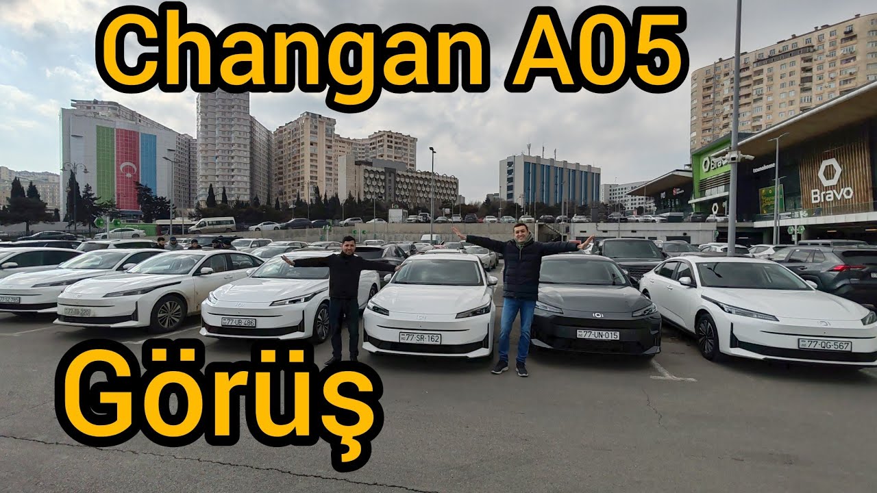 Changan A05 lərin görüşü | Maraqlı söhbətlər