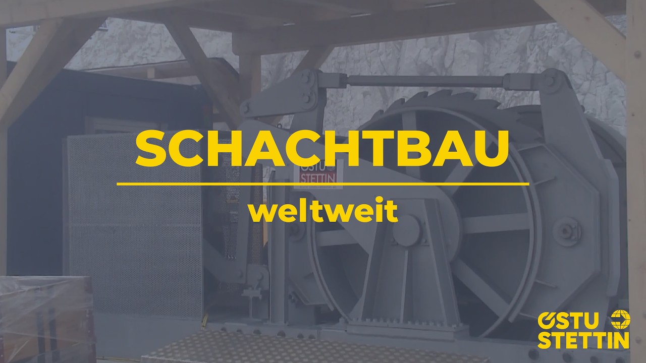 Schachtbau und Fördertechnik