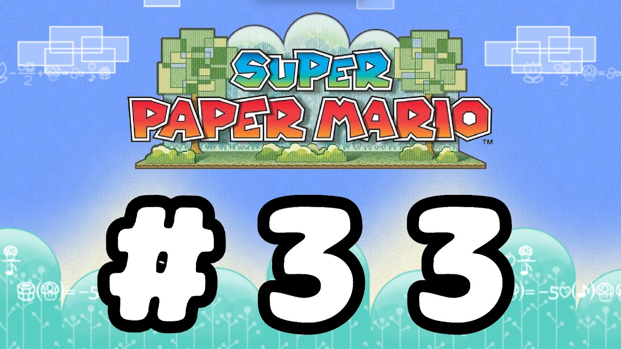 Finally ins Finale! | Part #33 von Let's Play Super Paper Mario (German)