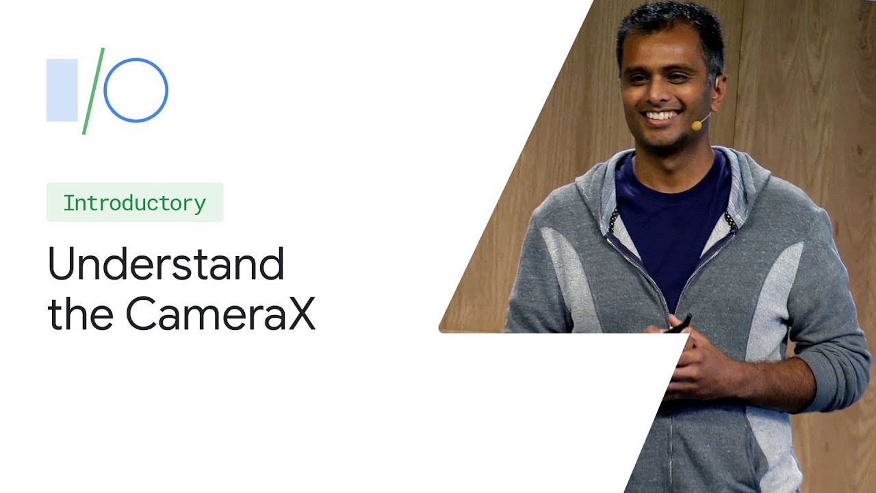 Android Jetpack: Understand the CameraX camera-support library (Google I/O'19)