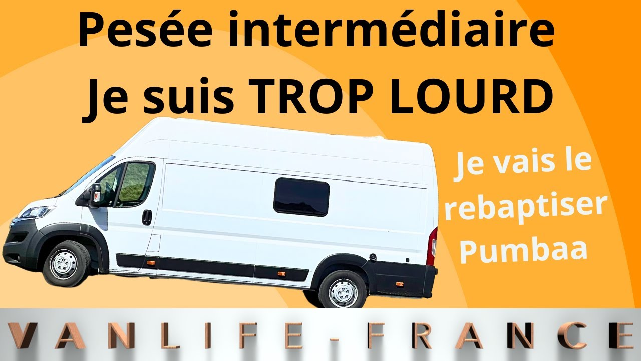 VASP Pesée Intermédiaire : Mon Fourgon Est Trop Lourd !