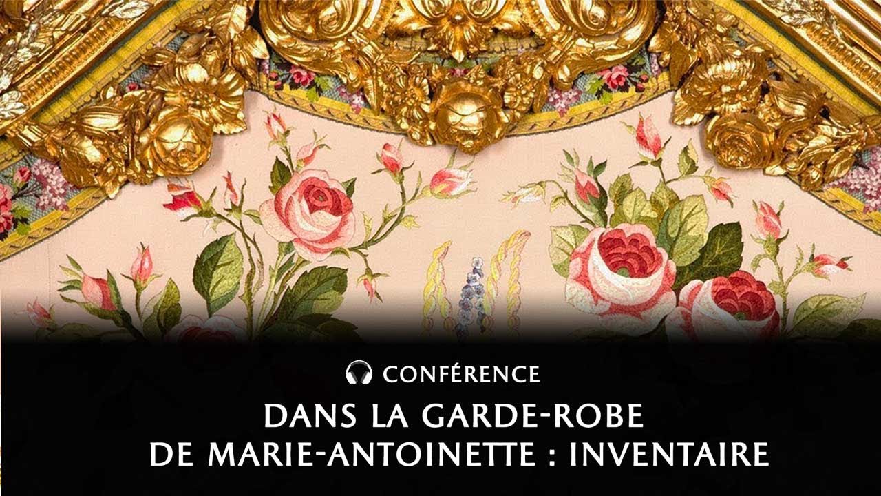 Dans la garde-robe de Marie-Antoinette : inventaire
