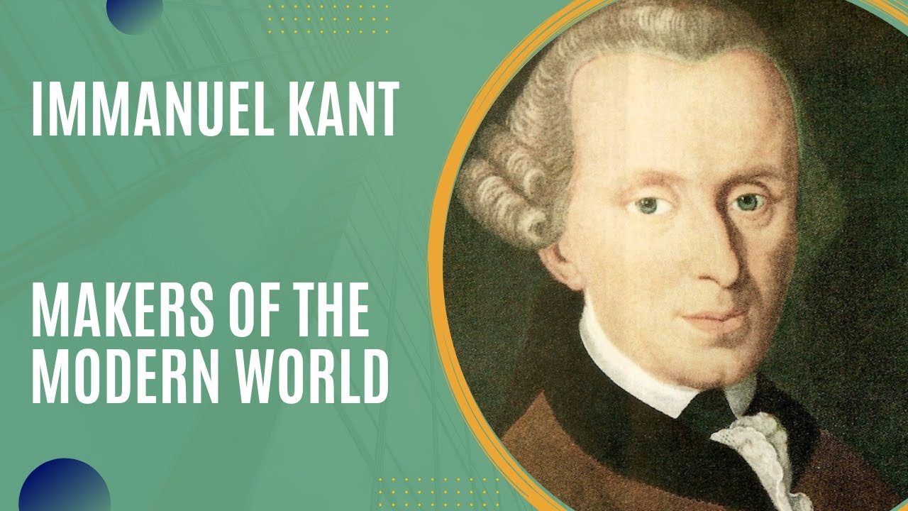 The Ideas of Immanuel Kant (Makers of the Modern World)