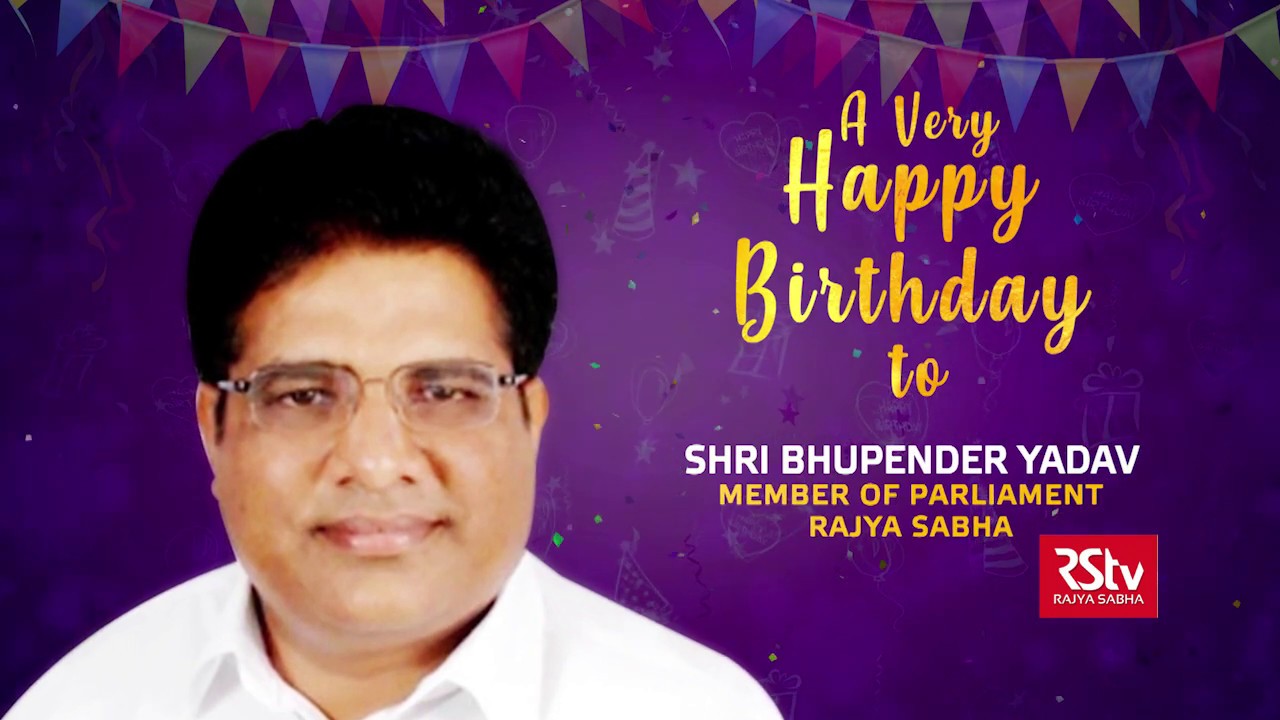 Birthday Wishes - Shri Bhupendra Yadav