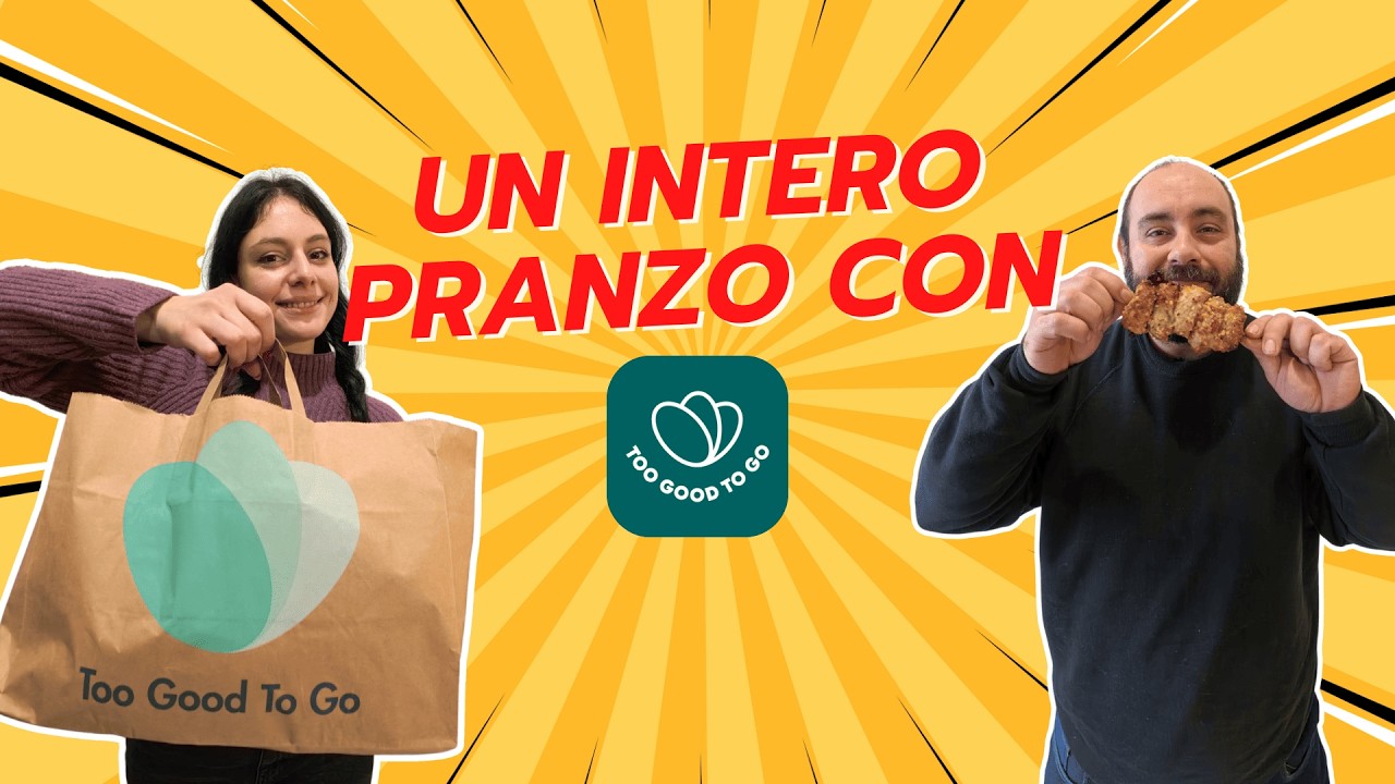 Prepariamo un PRANZO COMPLETO con Too Good To Go