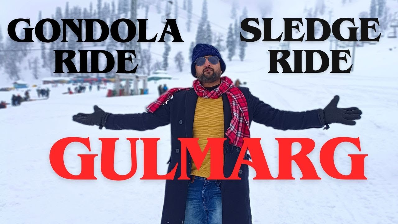 Ep7: Gulmarg Gondola ride And Dangerous Sledge ride from Phase1 | Beautiful Kashmir series