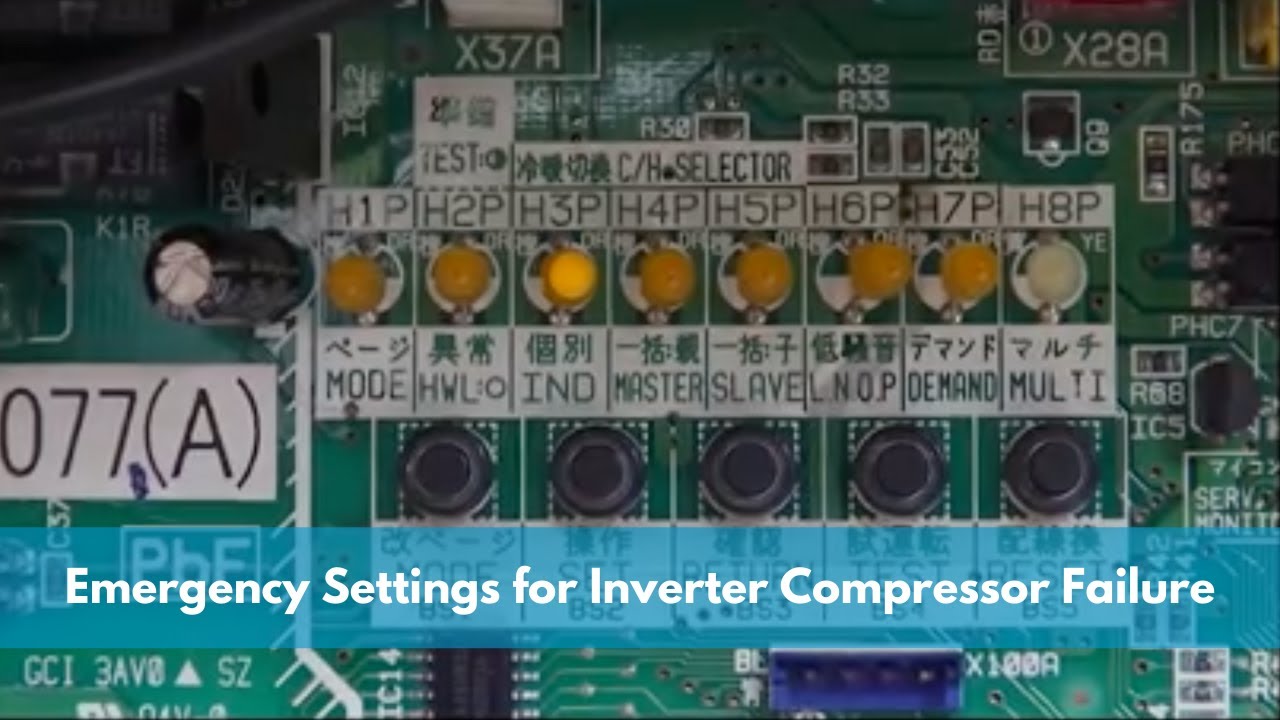 Emergency Settings for Inverter Compressor Failure VRVIII VRVIII Q and VRVII(R410A) Single System.