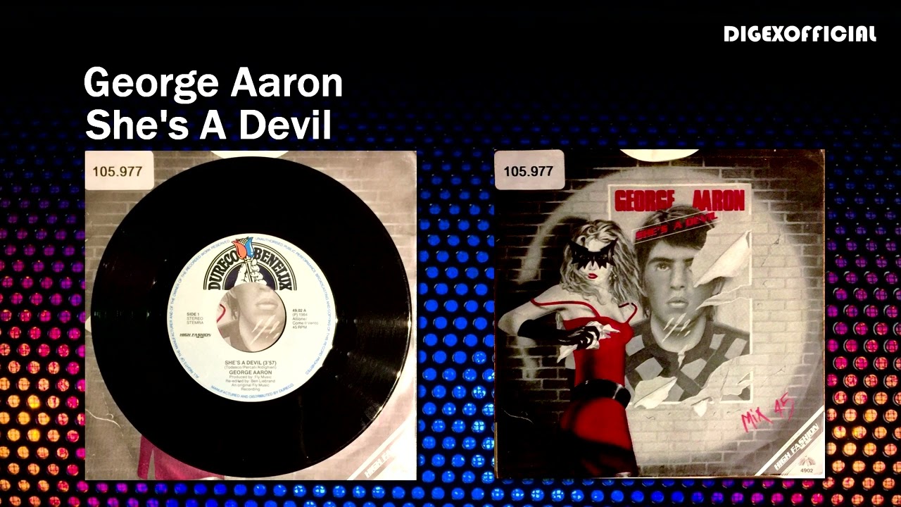 George AARON-She's A Devil 1984 (Italo Disco)