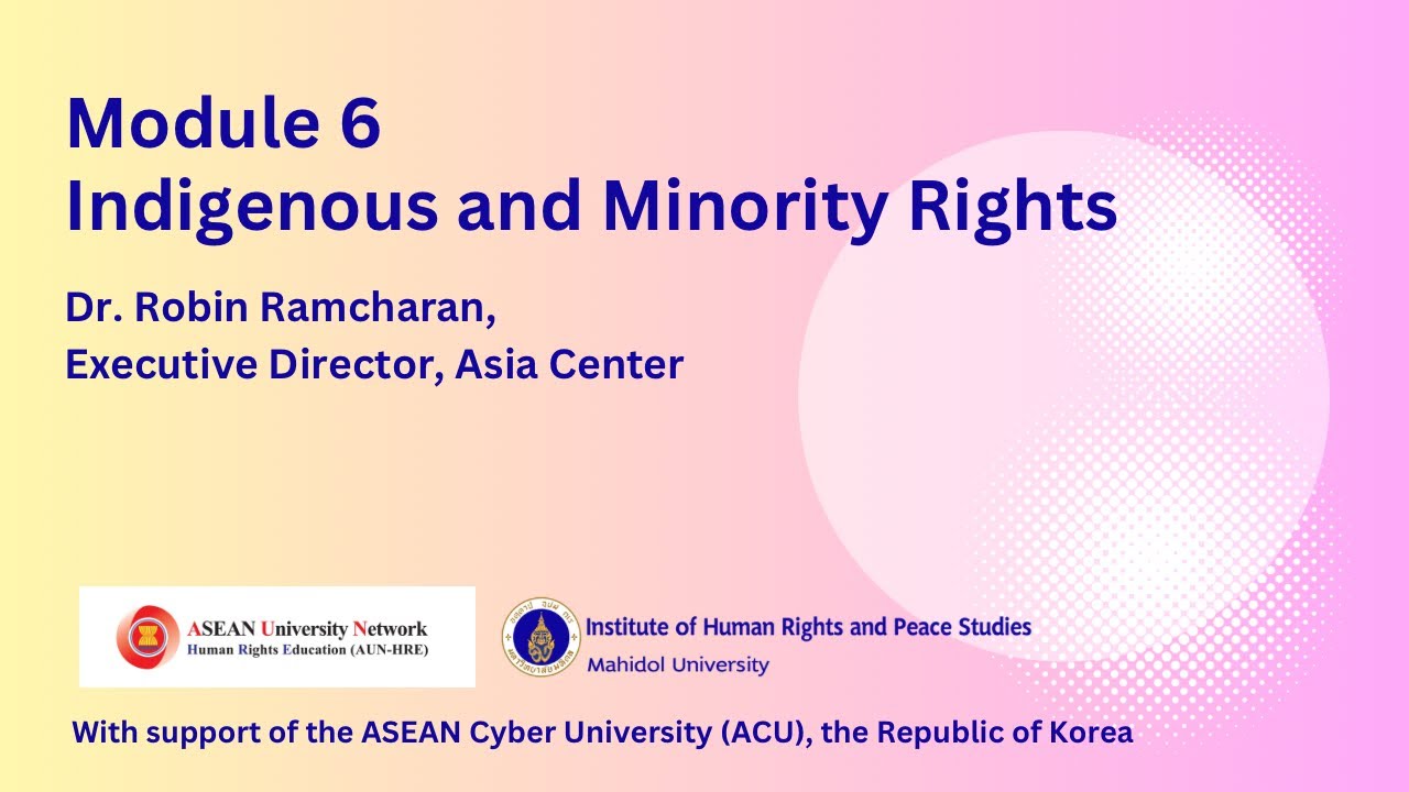 06 Indigenous and Minority Rights