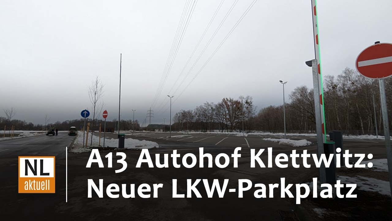 A13 Autohof Klettwitz | Neuer LKW-Parkplatz er&ouml;ffnet, Wasserstofftankstelle & E-Lades&auml;ulen geplant