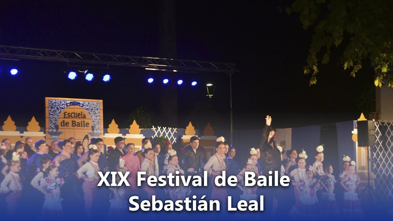 XIX Festival de Baile Sebastián Leal