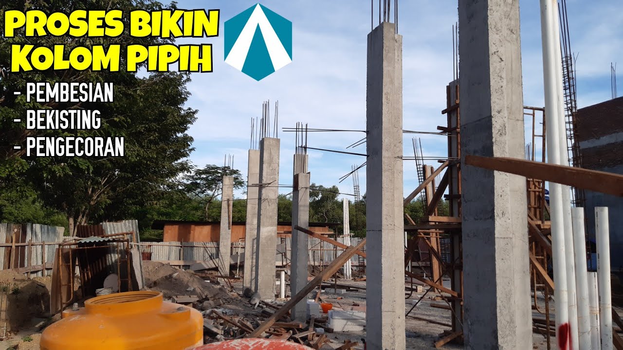 Proses pembuatan kolom pipih dari awal hingga akhir || concrete column construction process
