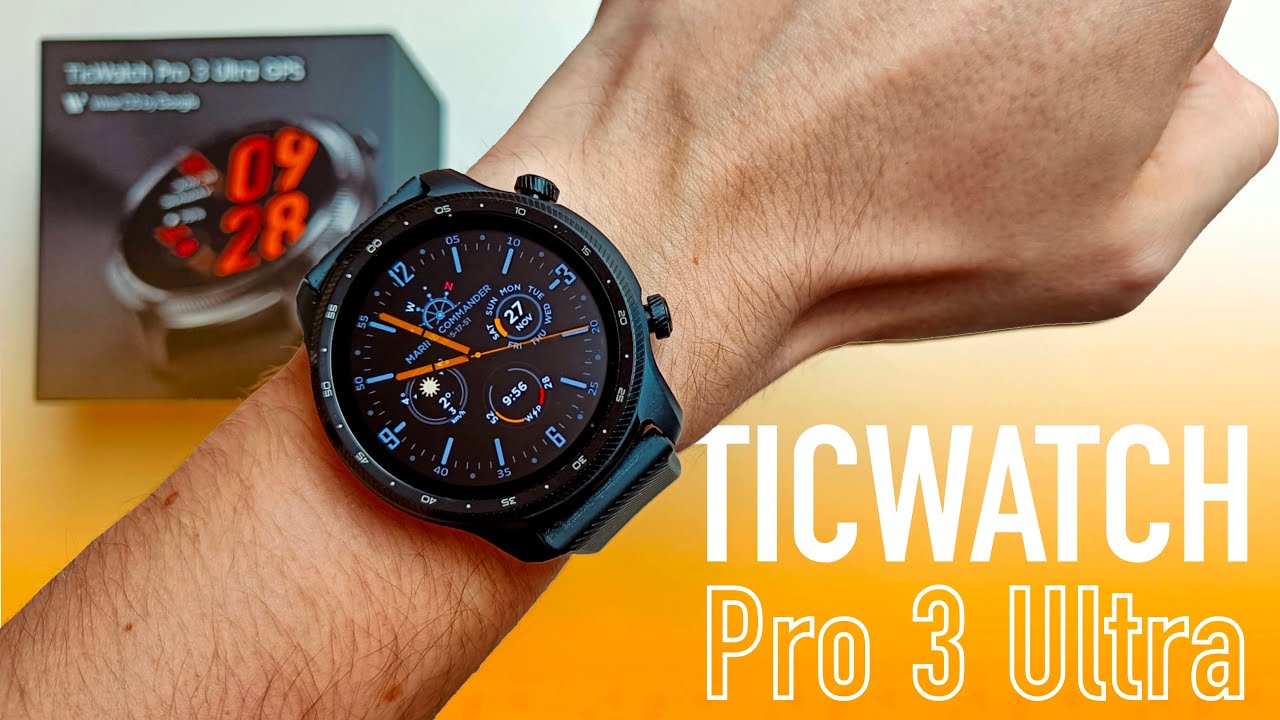 TicWatch Pro 3 Ultra okosóra - első benyomások