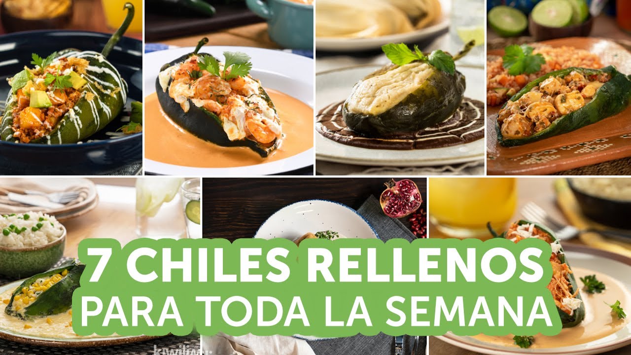 7 chiles rellenos para toda la semana | Kiwilimón