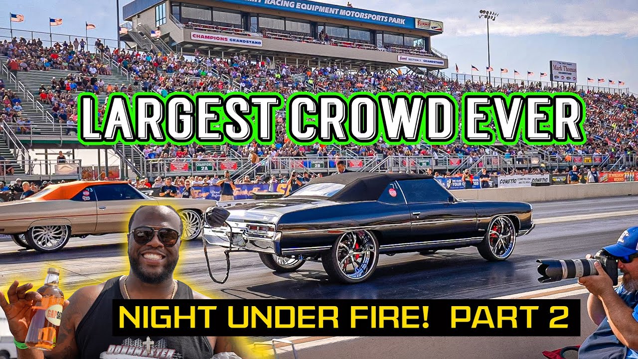 DONKMASTER INVADES NIGHT UNDER FIRE - OVER 40,000 PEOPLE! Donk &  NHRA Drag Racing , Jet Truck FIRE