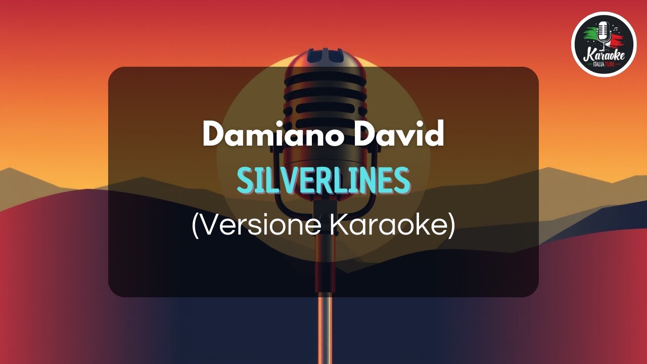 Damiano David - Silverlines (Versione Karaoke)