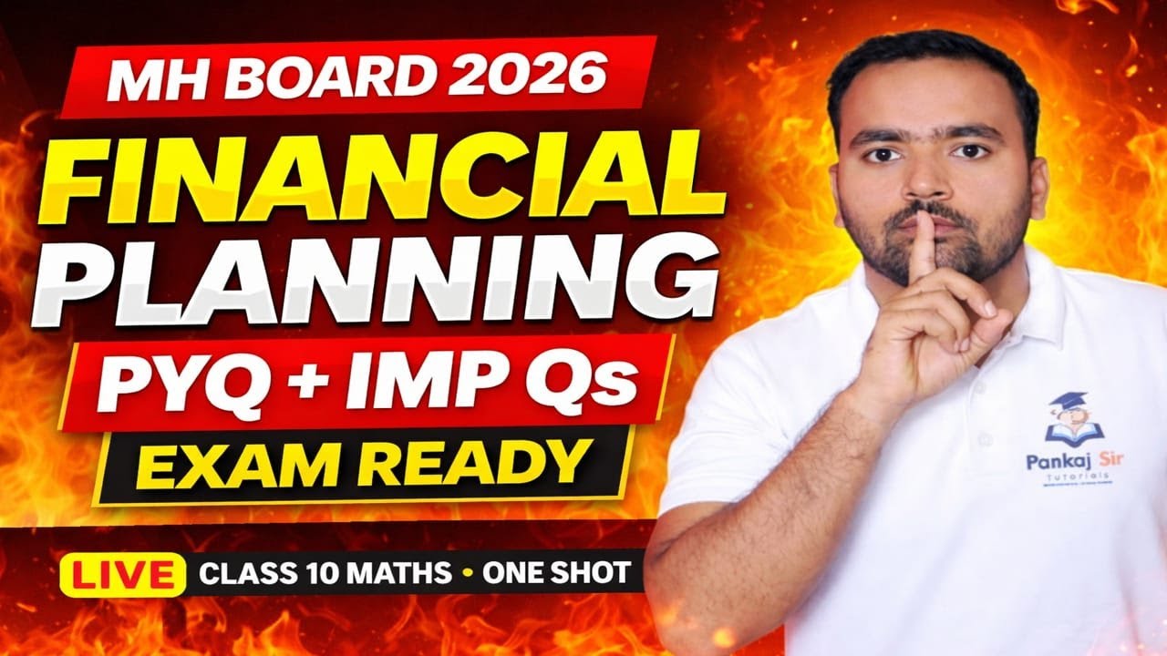 Financial Planning One Shot 🔥 | PYQ + IMP Questions | Class 10 Maths | MH Board Exam 2026 LIVE