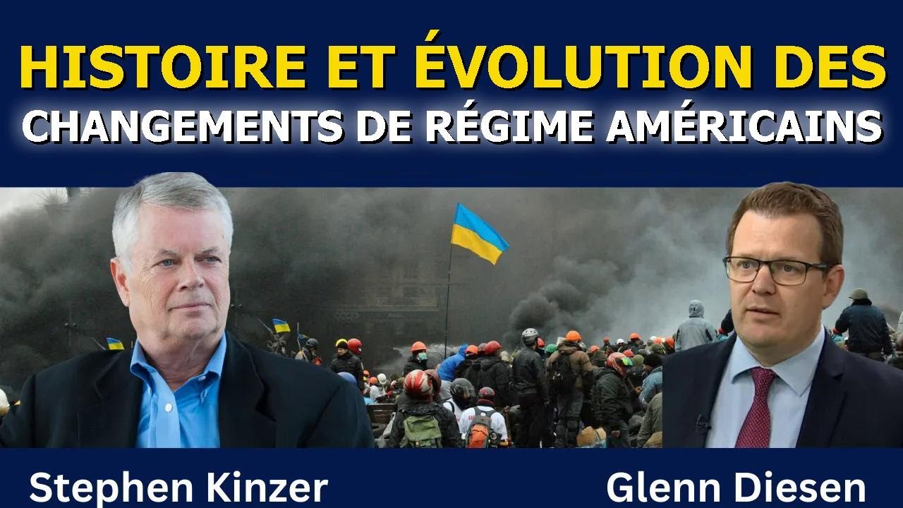 Stephen Kinzer : Histoire et &eacute;volution des changements de r&eacute;gime am&eacute;ricains