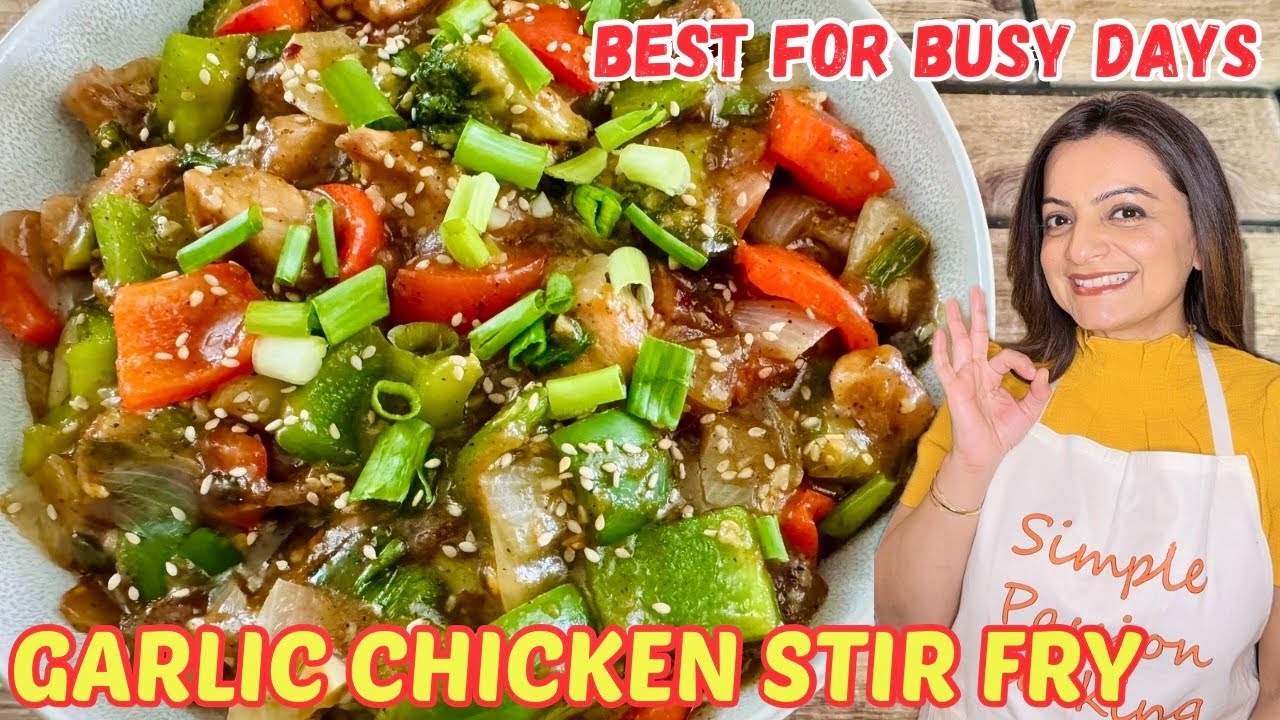 Easy Garlic Chicken Stir Fry Recipe | Healthy Dinner Recipe