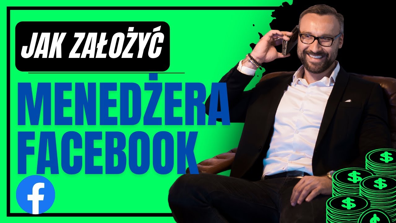 Jak założyć Managera Firmy na Facebooku? Business Manager Facebook