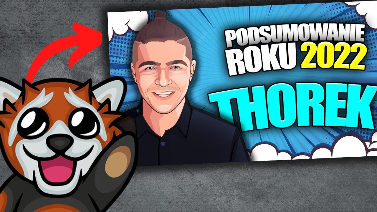 EWRON ogląda PODSUMOWANIE ROKU 2022 THORKA!