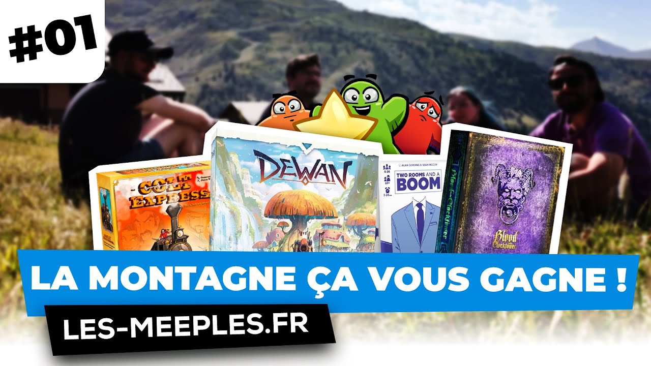 LA MONTAGNE ÇA VOUS GAGNE - COLT EXPRESS, BLOOD ON THE CLOCKTOWER, TWO ROOMS, DEWAN
