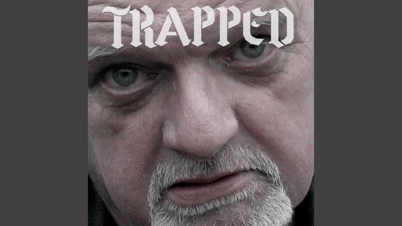 Trapped