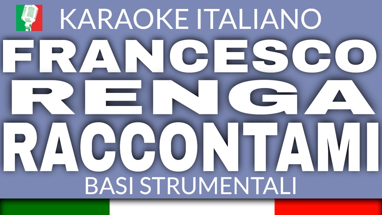 FRANCESCO RENGA - RACCONTAMI (KARAOKE STRUMENTALE) [base karaoke italiano]🎤